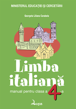 Georgeta-Liliana Carabela - Limba italiană. Manual pentru clasa a IV-a