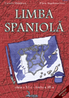 Limba spaniolă. Manual pentru clasa a XI-a, limba a III-a