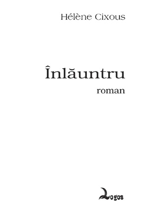 Hélène Cixous - Înlăuntru